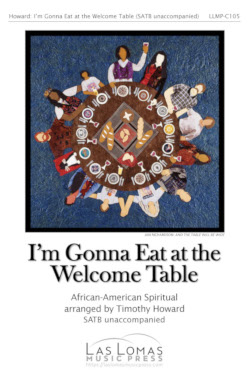 I’m Gonna Eat at the Welcome Table